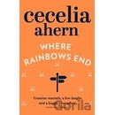Where Rainbows End - C. Ahern
