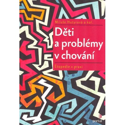Děti a problémy v chování