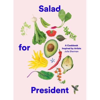Salad for President Julia Sherman