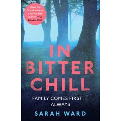 In Bitter Chill - Ward, Sarah