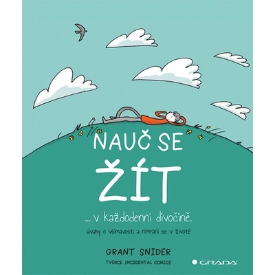 Grada Nauč se žít v každodenní divočině