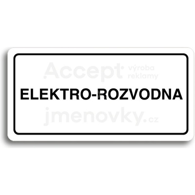ACCEPT Piktogram ELEKTRO-ROZVODNA - bílá tabulka - černý tisk