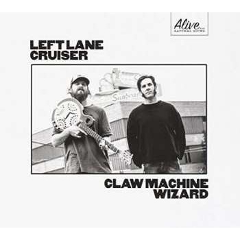 Left Lane Cruiser - Claw Machine Wizard CD