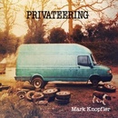 KNOPFLER MARK: PRIVATEERING, CD