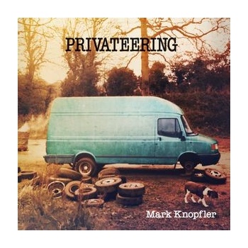 KNOPFLER MARK: PRIVATEERING, CD