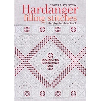 Hardanger Filling Stitches: A Step-By-Step Handbook