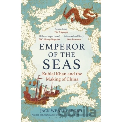 Emperor of the Seas - Jack Weatherford