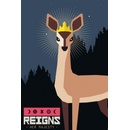 Reigns: Her Majesty