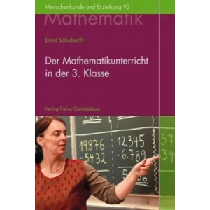 Der Mathematikunterricht in der 3. Klasse | Ernst Schuberth (ISBN: 9783772525926)