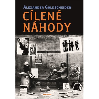 Cílené náhody - Alexander Goldscheider