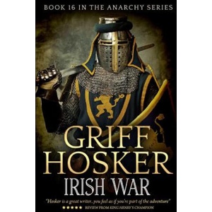Irish War | Griff Hosker (2018)