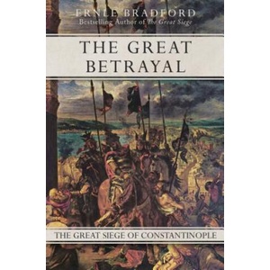Great Betrayal | Ernle Bradford (ISBN: 9781497637887)