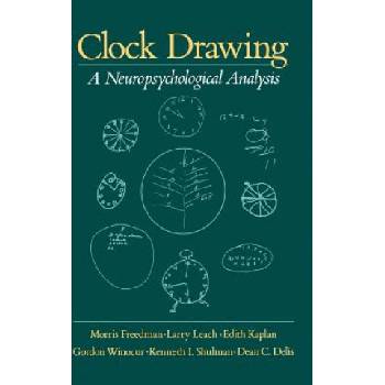 Clock Drawing | Morris Freedman, Larry Leach, Edith Kaplan, Gordon Winocur, Ken Shulman, Dean C. Delis