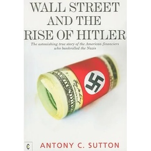 Wall Street and the Rise of Hitler (2010)