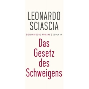 Das Gesetz des Schweigens | Leonardo Sciascia, Arianna Giachi, Helene Moser (1998)