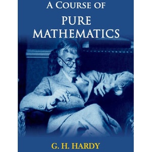 A Course of Pure Mathematics | G. H Hardy (ISBN: 9789395034128)