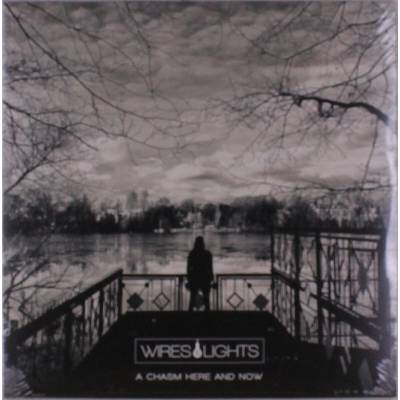 Wires & Lights - A Chasm Here And Now (Limited Edition) (2 LP) (3481575466052)