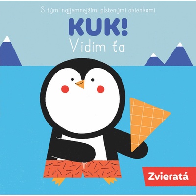 Kuk! Vidím Ťa Zvieratá