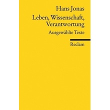 Leben, Wissenschaft, Verantwortung