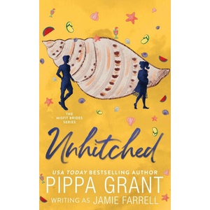 Unhitched | Pippa Grant (ISBN: 9781955930079)