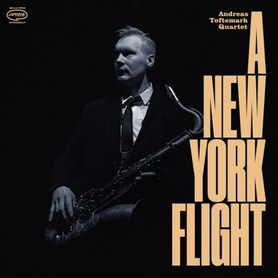 A New York Flight - Andreas Toftemark Quartet CD