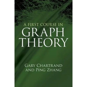 First Course in Graph Theory | Gary Chartrand (ISBN: 9780486483689)