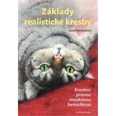 Základy realistické kresby - Kreslení pravou mozkovou hemisférou