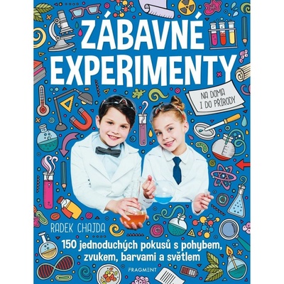 Zábavné experimenty - Radek Chajda