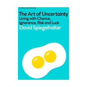 The Art of Uncertainty (ISBN: 9780241658628)