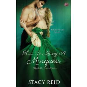 How to Marry a Marquess | Stacy Reid (2017)