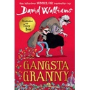 Knihy Gangsta Granny Walliams David