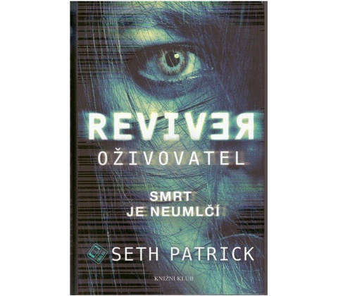 Oživovatel - Seth Patrick