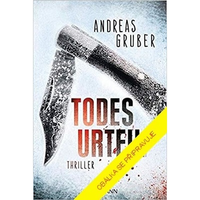 Vražedný rozsudek - Gruber Andreas, Pevná vazba vázaná