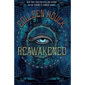 Reawakened | Colleen Houck (ISBN: 9781444784800)