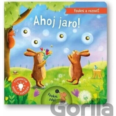 Foukni a rozsviť Ahoj jaro!