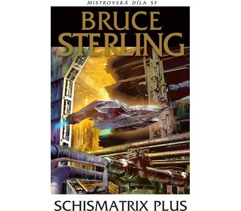 Schismatrix Plus
