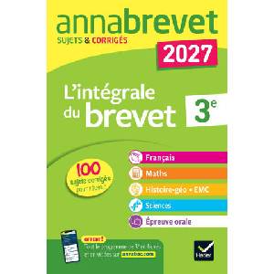 Annales du brevet 2027 - Annabrevet L'intégrale du Brevet 3e (2026)