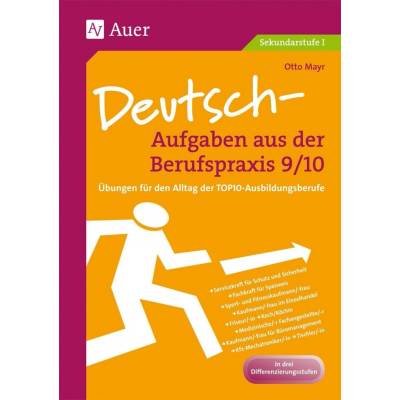 Deutsch-Aufgaben aus der Berufspraxis 9/10