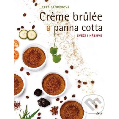 Creme brulée a panna cotta