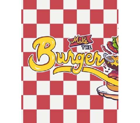 Make the Burger