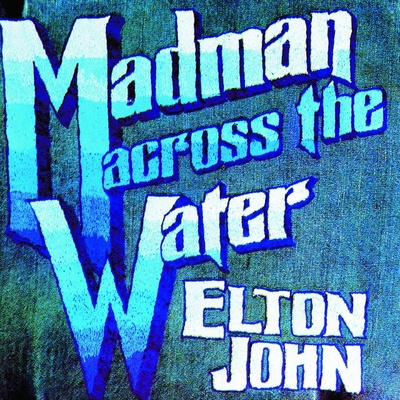JOHN ELTON: MADMAN ACROSS THE WATER CD