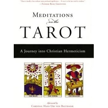 Meditations on the Tarot: A Journey Into Christian Hermeticism AnonymousPaperback