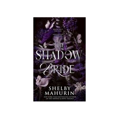 The Shadow Bride - Shelby Mahurin