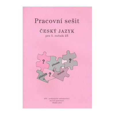Český jazyk 5 pro základní školy Pracovní sešit