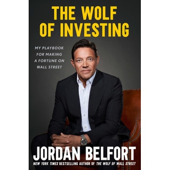 The Wolf of Investing | Jordan Belfort