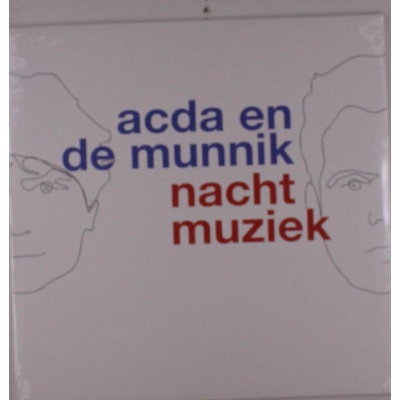 ACDA EN DE MUNNIK - NACHTMUZIEK LP