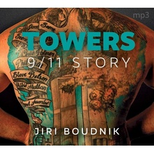 Towers, 9/11 Story - Jiří Boudník - Čte Daniel Hauck