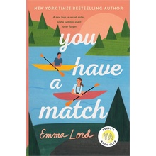You Have a Match - Emma Lord