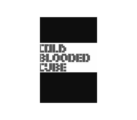 Cold Blooded Cube