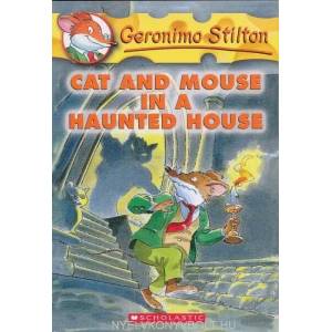 Geronimo Stilton: #3 Cat and Mouse in a Haunted House | Geronimo Stilton (ISBN: 9780439559652)